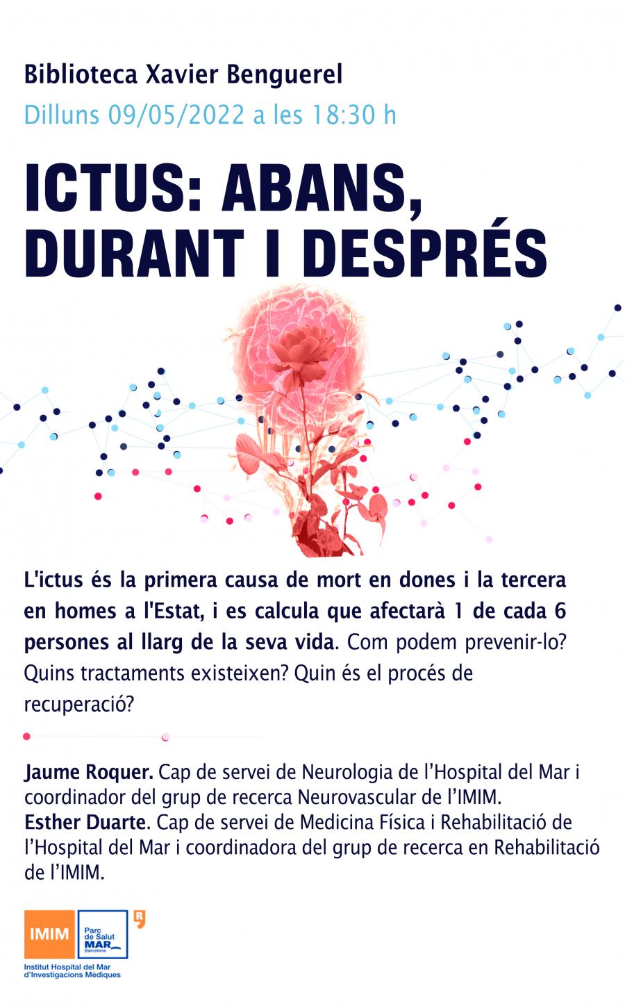 Ictus: abans, durant i després