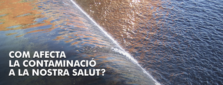 Com afecta la contaminació a la nostra salut?